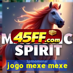 jogo mexe mexe